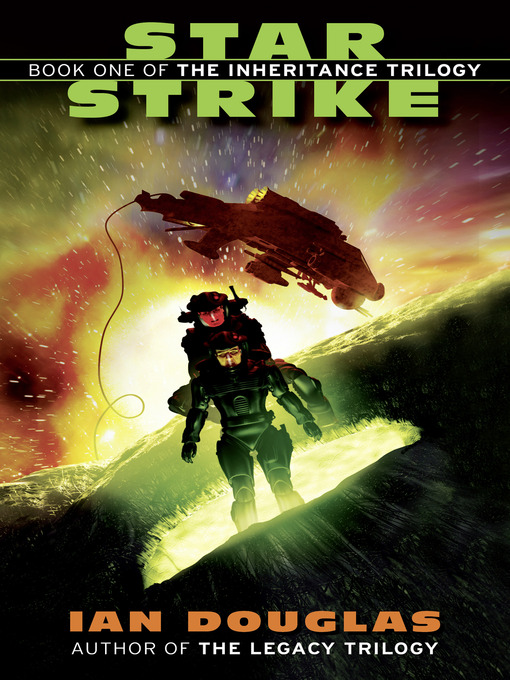 Title details for Star Strike by Ian Douglas - Wait list